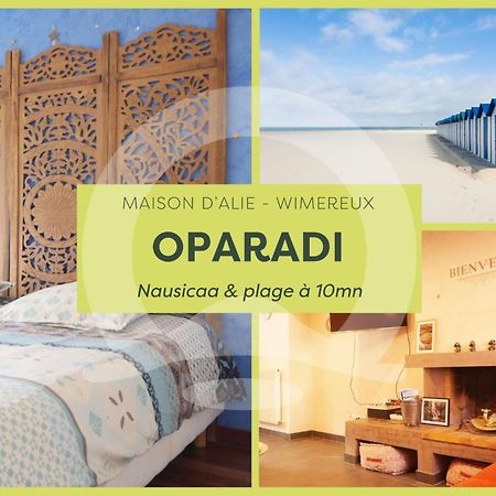 Oparadi "La Maison D'Alie" Un Souffle D'Orient Μπουλόν-Σιρ-Μερ Εξωτερικό φωτογραφία